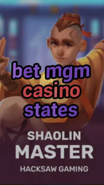 bet mgm casino states-3xn3u5udepyz9m9w5iat.com